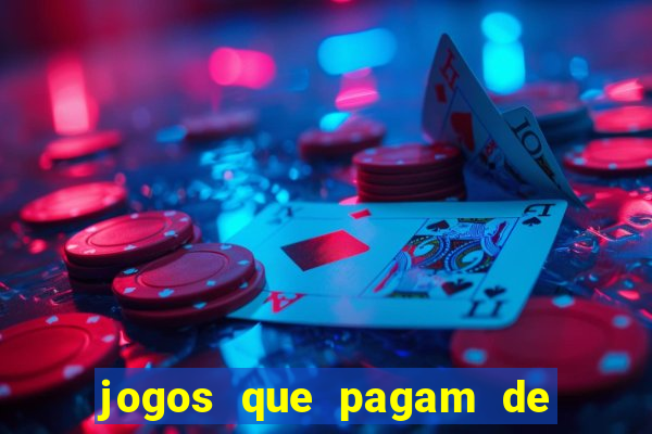 jogos que pagam de verdade sem depositar nada